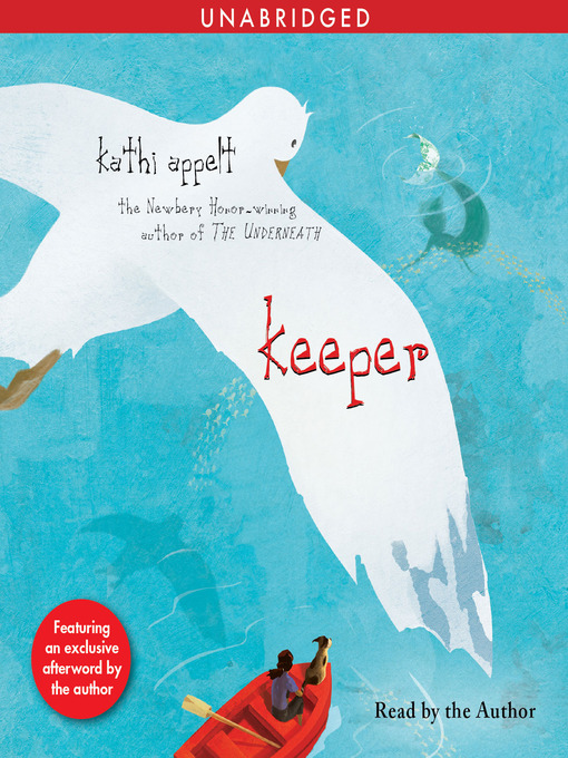 Title details for Keeper by Kathi Appelt - Available